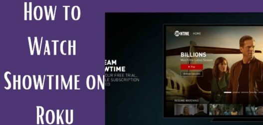 Activate Showtime on Roku